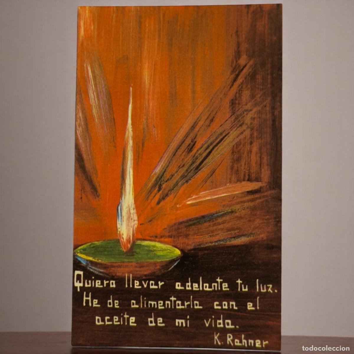 Postales: Antigua Estampa Religiosa &ndash; Karl Rahner: &ldquo;Alimenta La Luz Con El Aceite De Tu Vida&rdquo;