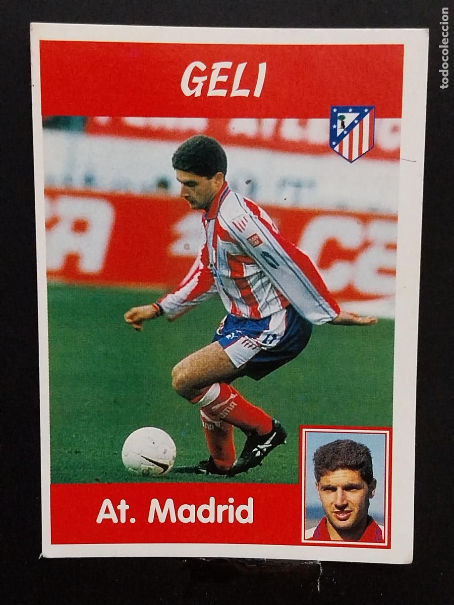 Postales: GELI ATLETICO AT MADRID LIGA 1997 97 98 PANINI CROMO 66 SIN PEGAR NUNCA ORIGINAL **