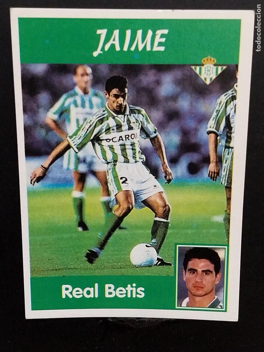 Postales: JAIME BETIS LIGA 1997 97 98 PANINI CROMO 50 SIN PEGAR NUNCA ORIGINAL **