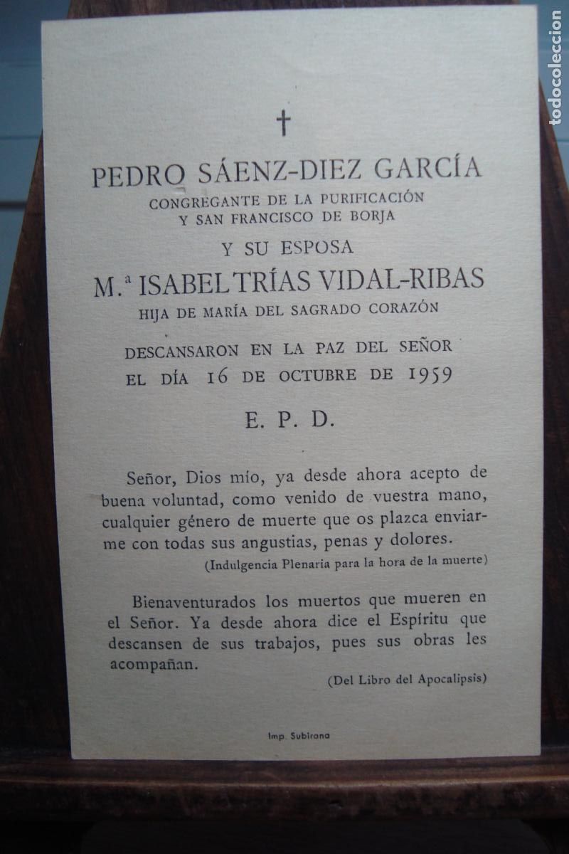 Postales: RECUERDO FUNERAL D. PEDRO SAENZ DIEZ GARCIA-M&ordf; ISABEL TRIAS VIDAL-RIBAS. 1959