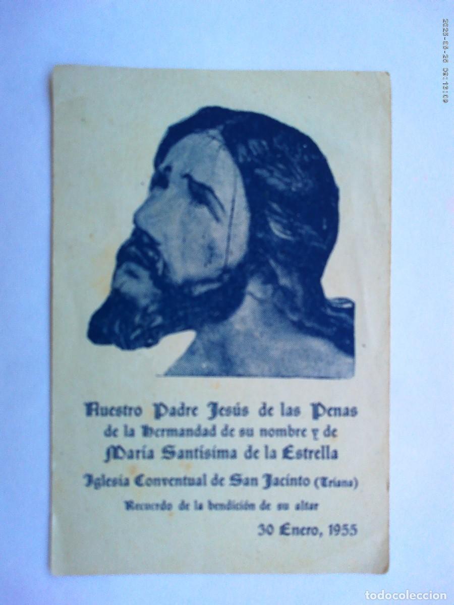 Postales: SEMANA SANTA DE SEVILLA : ESTAMPA DE NUESTRO PADRE JESUS DE LAS PENAS ( LA ESTRELLA ), 1955