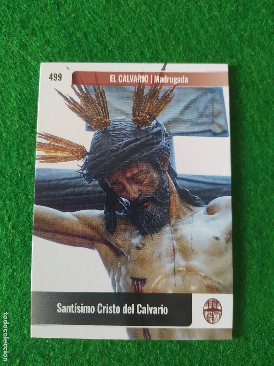 Postales: Holy cards Sevilla semana santa 2026 LA MADRUGA N&ordm; 499 EL CALVARIO