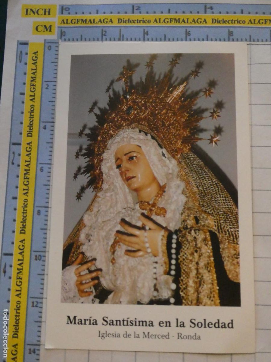 Postales: RECORDATORIO RELIGIOSO SEMANA SANTA. RONDA M&Aacute;LAGA 1999 50 A&Ntilde;OS MAR&Iacute;A STMA SOLEDAD. 2224