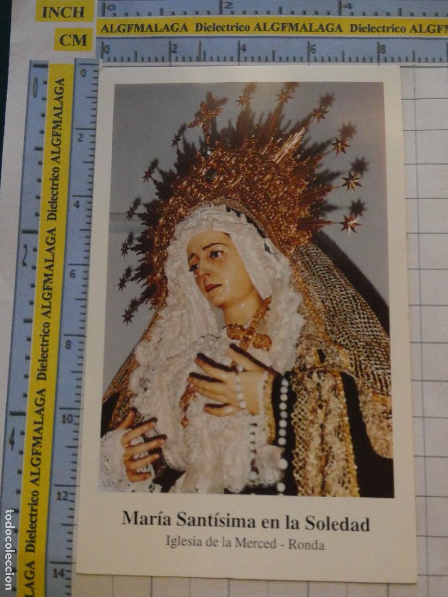 Postales: RECORDATORIO RELIGIOSO SEMANA SANTA. RONDA M&Aacute;LAGA SALVE REGINA MAR&Iacute;A STMA SOLEDAD. 2225