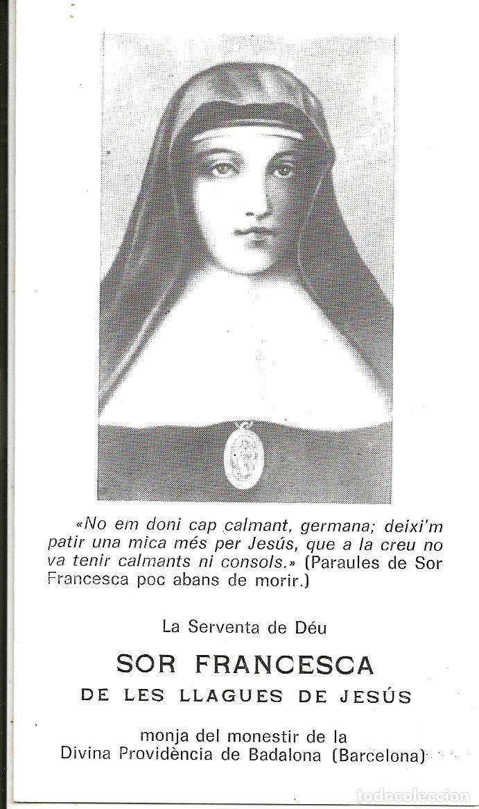 Postales: ESTAMPA DIPTICA *SOR FRANCESCA DE LES LLAGUES DE JES&Uacute;S* - MONJA MONESTIR DIVINA PROVIDENCIA,BADALONA