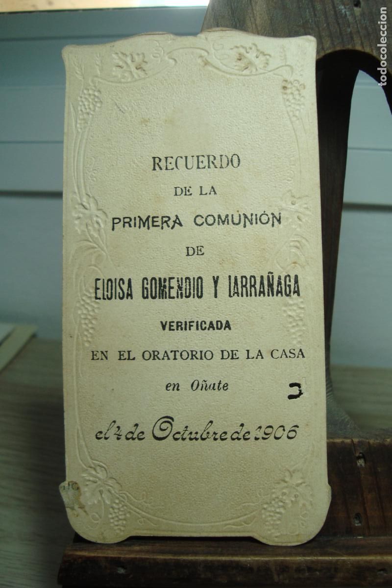 Postales: RECUERDO PRIMERA COMUNION ELOISA GOMENDIO Y LARRA&Ntilde;AGA. ORATORIO DE LA CASA O&Ntilde;ATE 1906.