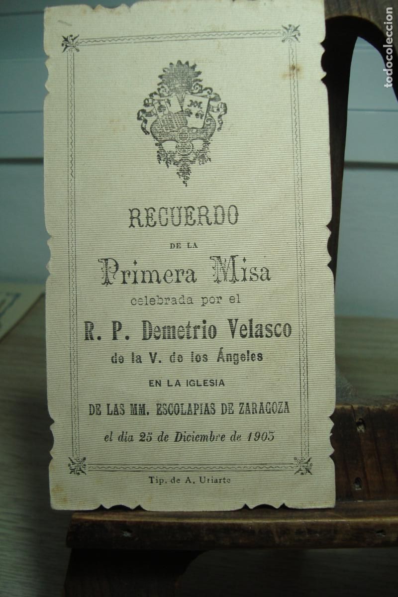 Postales: RECUERDO PRIMERA MISA DEMETRIO VELASCO DE LA V. DE LOS ANGELES. ESCOLAPIAS ZARAGOZA 1903.