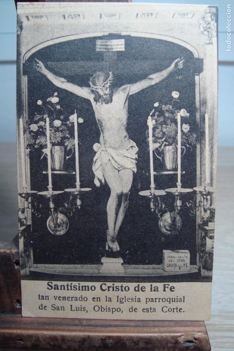 Postales: ANTIGUA ESTAMPA RELIGIOSA SANTISIMO CRISTO DE LA FE. IGLESIA SAN LUIS. MADRID.