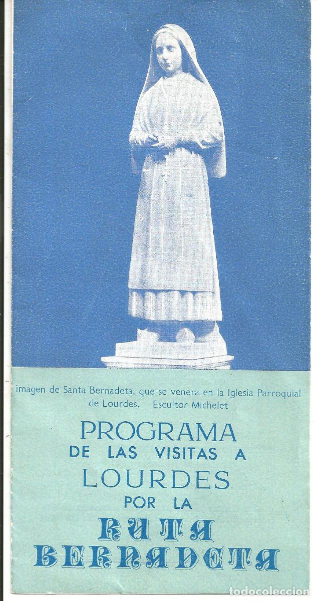 Postales: PROGRAMA VISITAS A LOURDES, POR LA RUTA BERNADETA - TRIPTICO