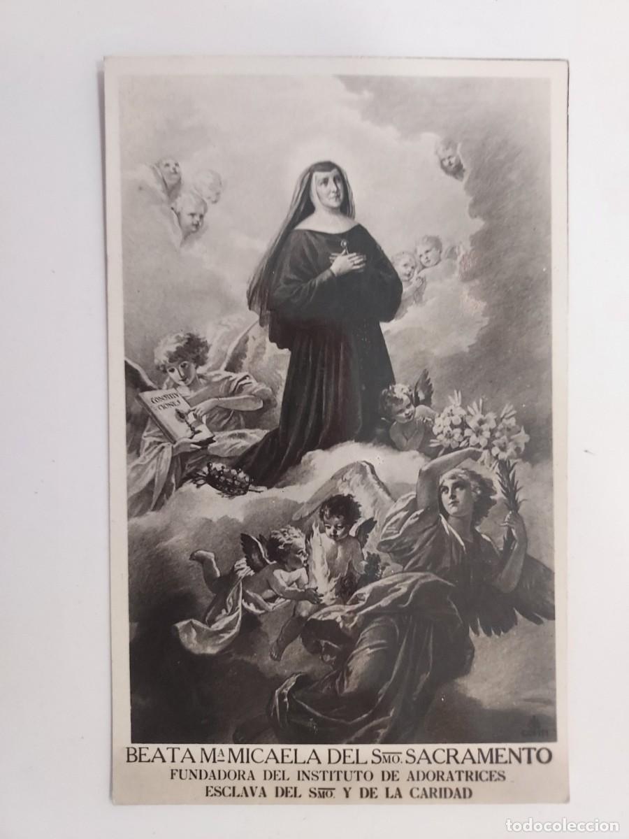 Postales: POSTAL BEATA MARIA MICAELA DEL SANTISIMO SACRAMENTO FUNDADORA INSTITUTO ADORATRICES. S/C. ANTIGUA
