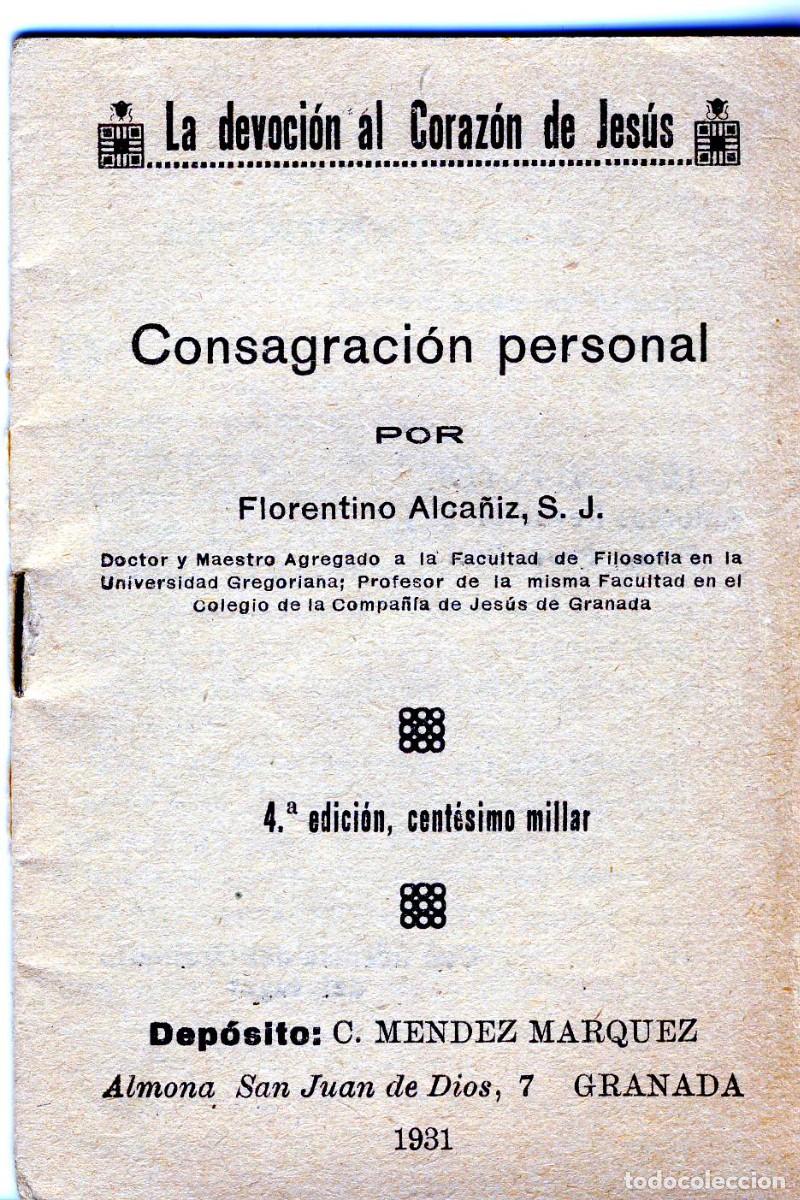 Postales: CONSAGRACI&Oacute;N PERSONAL AL CORAZ&Oacute;N DE JES&Uacute;S.-POR FLORENTINO ALCA&Ntilde;IZ, S.J.