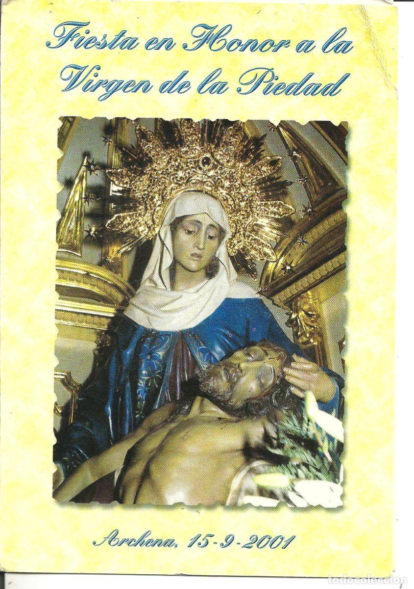 Postales: POSTAL FIESTA EN HONOR A LA VIRGEN DE LA PIEDAD - ARCHENA 2001 - REAL COFRAD&Iacute;A STM. CRISTO DE PERDON