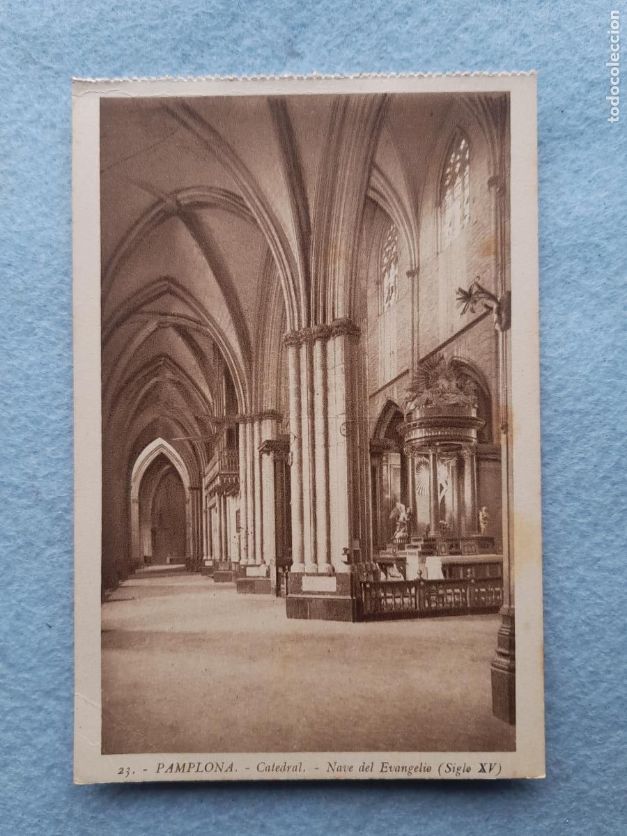 Postcards: Pamplona. Catedral. Nave del Evangelio. Siglo XV.