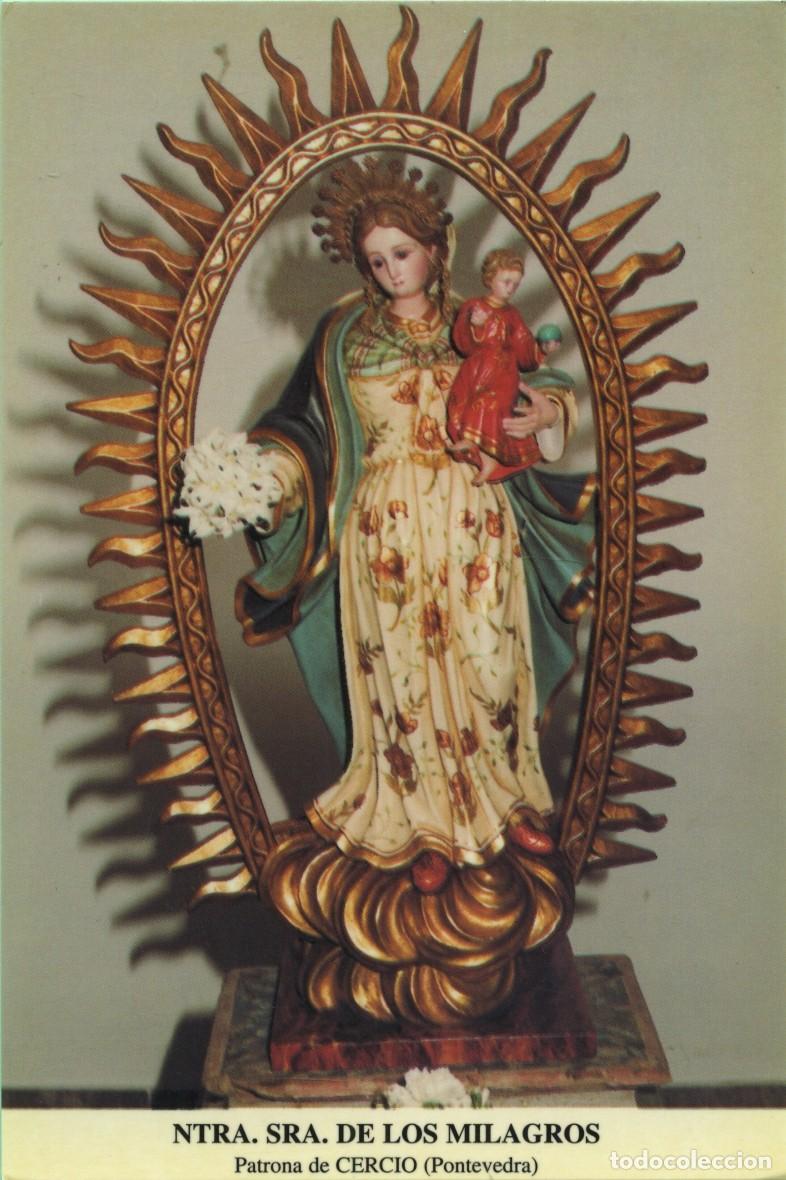 Postales: Ntra. Sra. de los Milagros. Patrona de CERCIO. Pontevedra. ED. ASOCIACI&Oacute;N AMIGOS DE LA VIRGEN EN ESP
