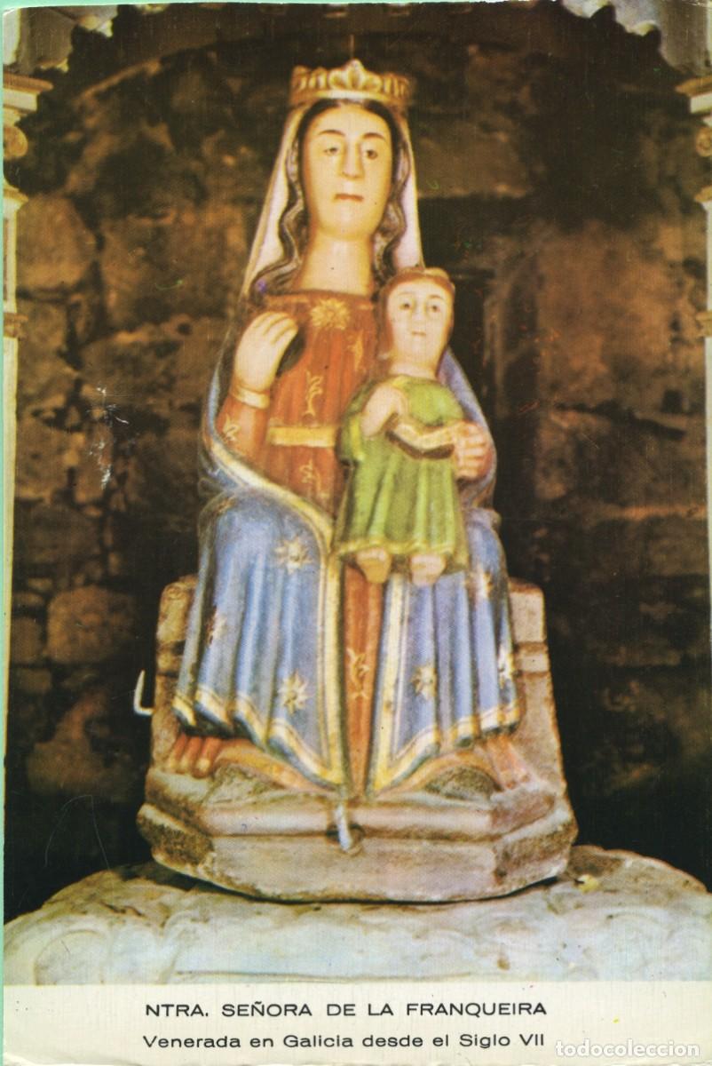 Postales: Tarjet&oacute;n formato postal. Ntra. Se&ntilde;ora de la Franqueira. Venerada en Galicia desde el siglo VII.
