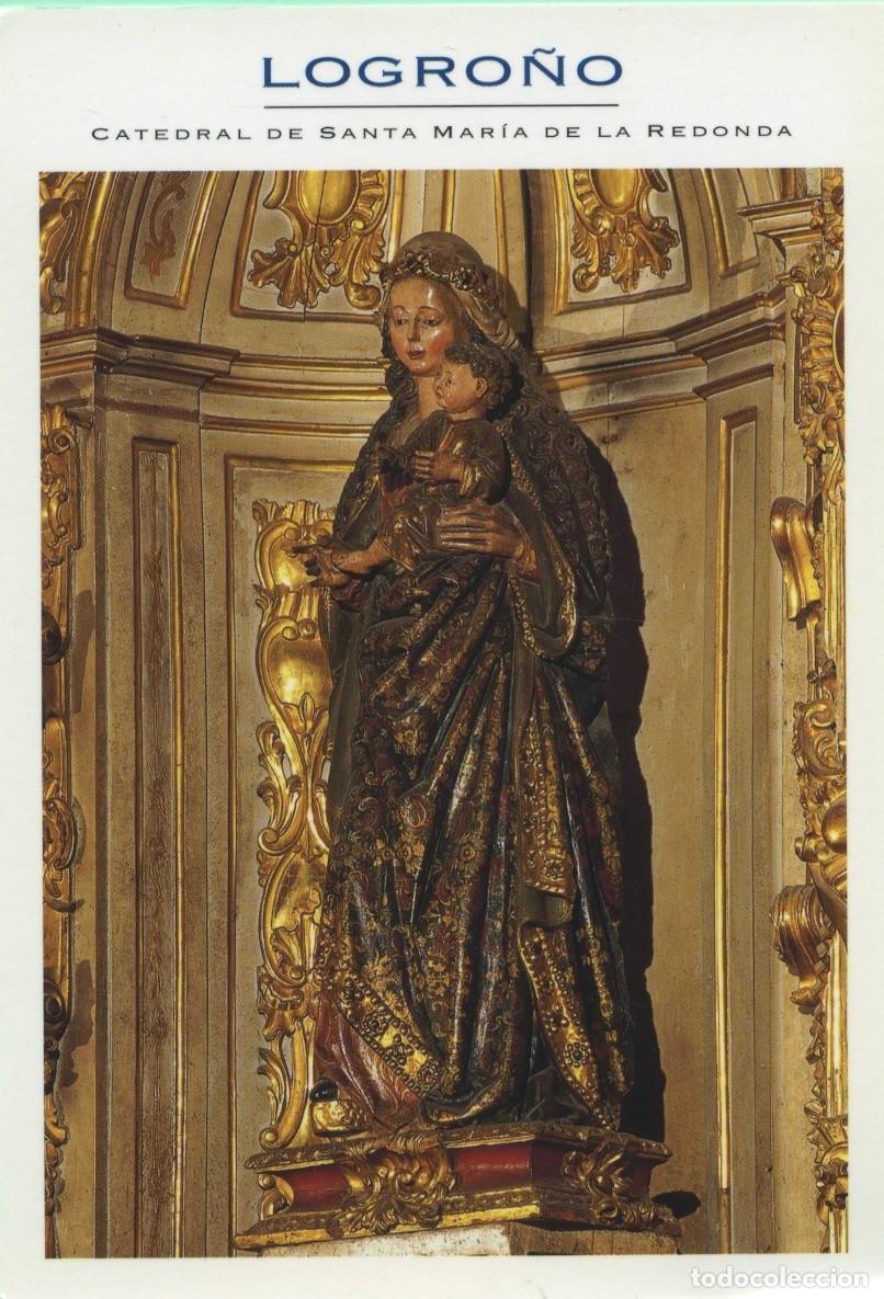 Postales: N&ordm; 354-LOGRO&Ntilde;O. Nuestra Se&ntilde;ora de los &Aacute;ngeles. Talla hispano-flamenca. Siglo XV. Catedral Santa Mar&iacute;