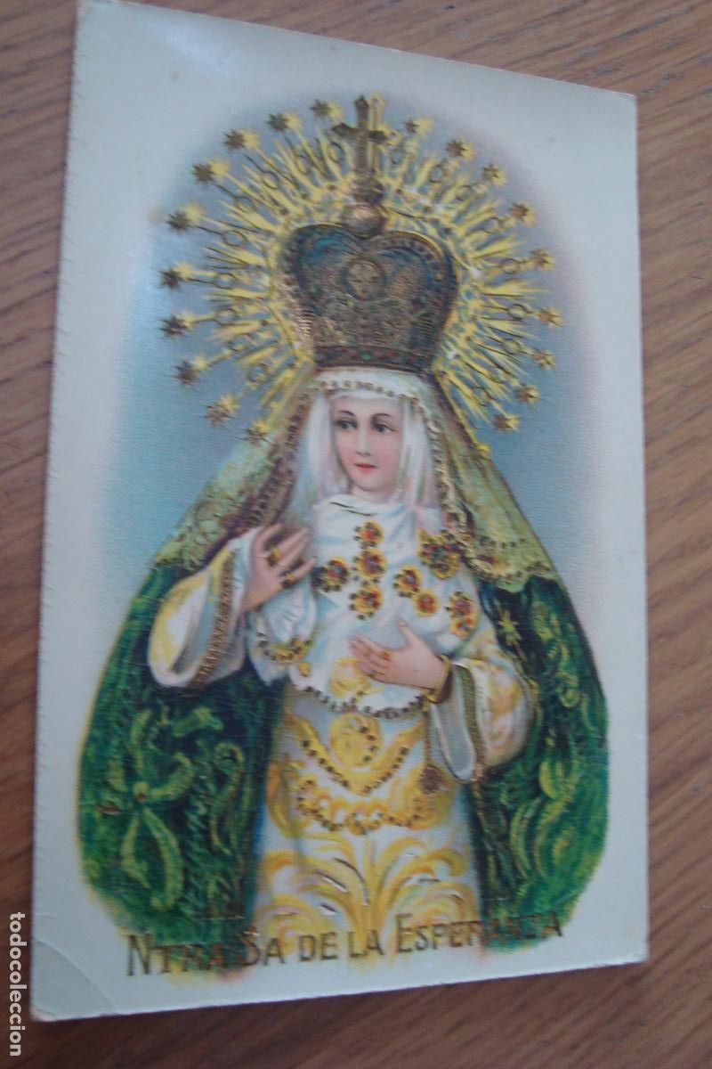 Postales: ANTIGUA POSTAL RELIGIOSA MUESTRA SE&Ntilde;ORA ESPERANZA MACARENA SEVILLA. COLOR CON RELIEVE