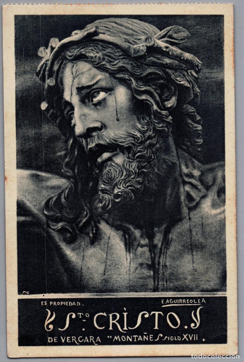 Postales: Gipuzkoa Jesus Sto Cristo De Vergara Aguirreolea Damborenea, Eustaquio