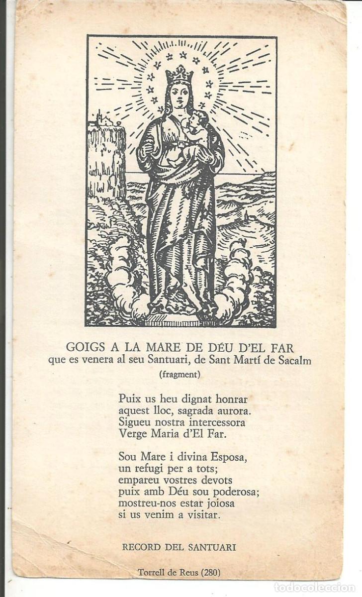 Postales: ESTAMPA AMB GOIGS A LA MARE DE DEU D'EL FAR, ES VENERA AL SANTUARI DE SANT MART&Iacute; SACALM (GIRONA)