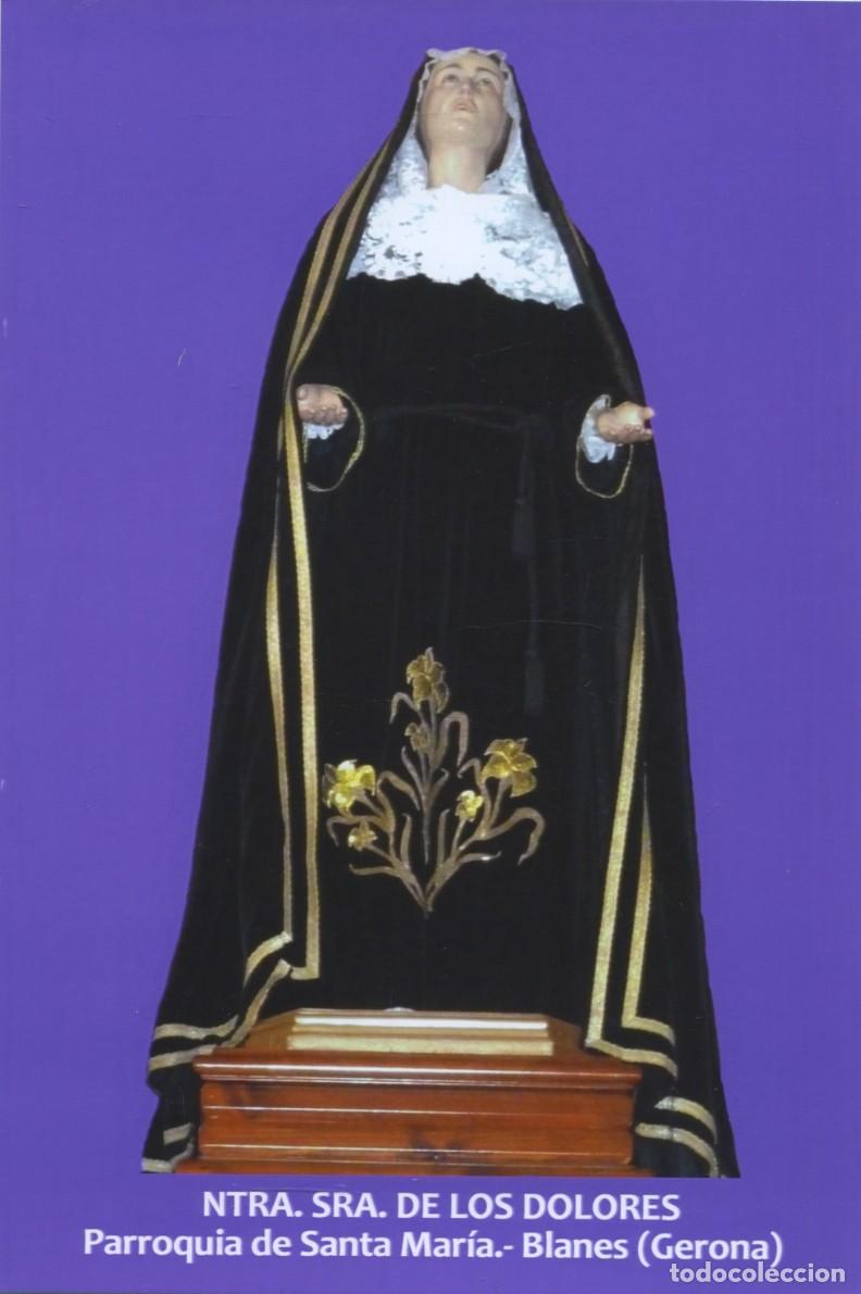 Postales: Tarjet&oacute;n Ntra. Sra. de los Dolores. Parroquia de Santa Mar&iacute;a. BLANES. Gerona
