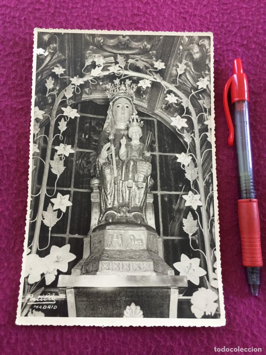 Postales: FOTO DE LA VIRGEN DE NUESTRA SE&Ntilde;ORA DEL REMEDIO 1952 - FOTOGRAFO PORTILLO - MADRID