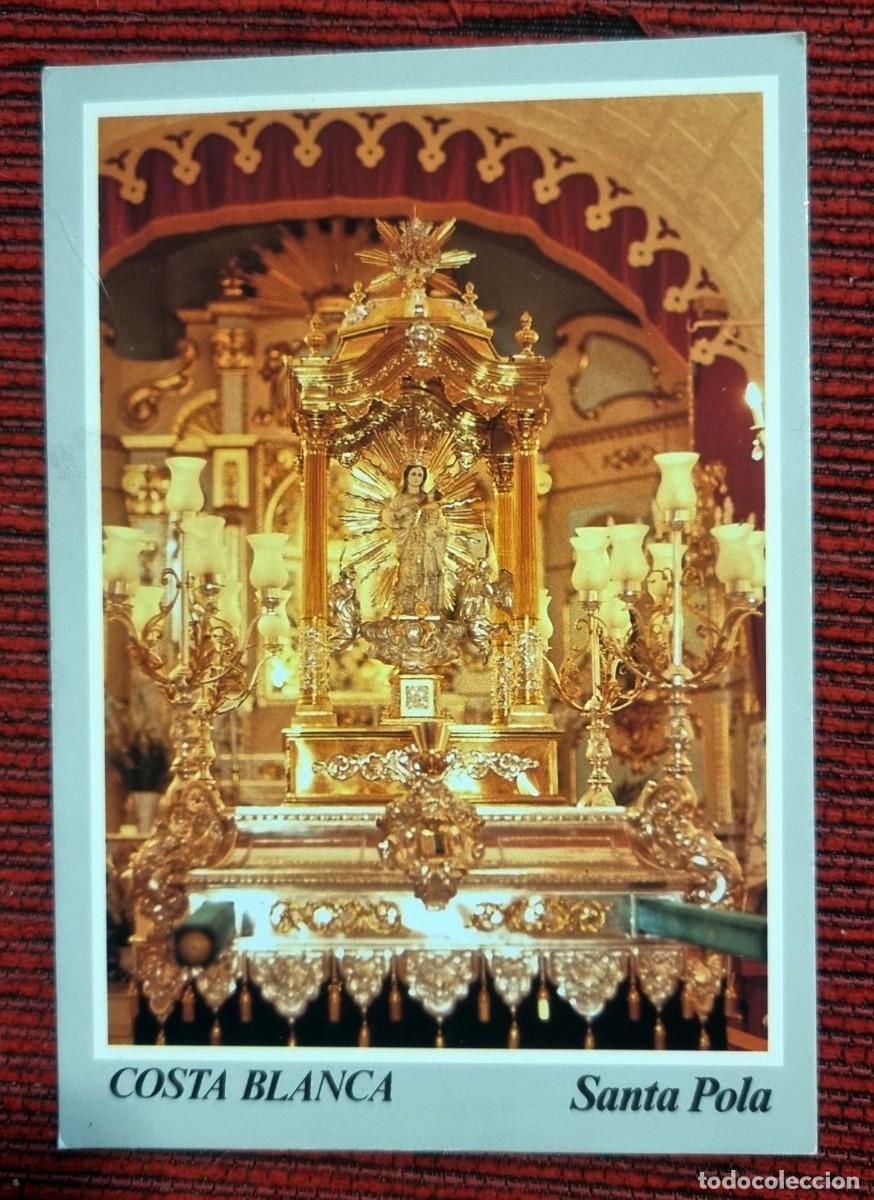 Cartes Postales: SANTA POLA VIRGEN DE LORETO COSTA BLANCA