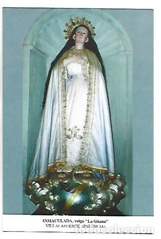 Postales: INMACULADA, VULGO &rdquo; LA GITANA &rdquo;.- VILLALAFUENTE - PALENCIA