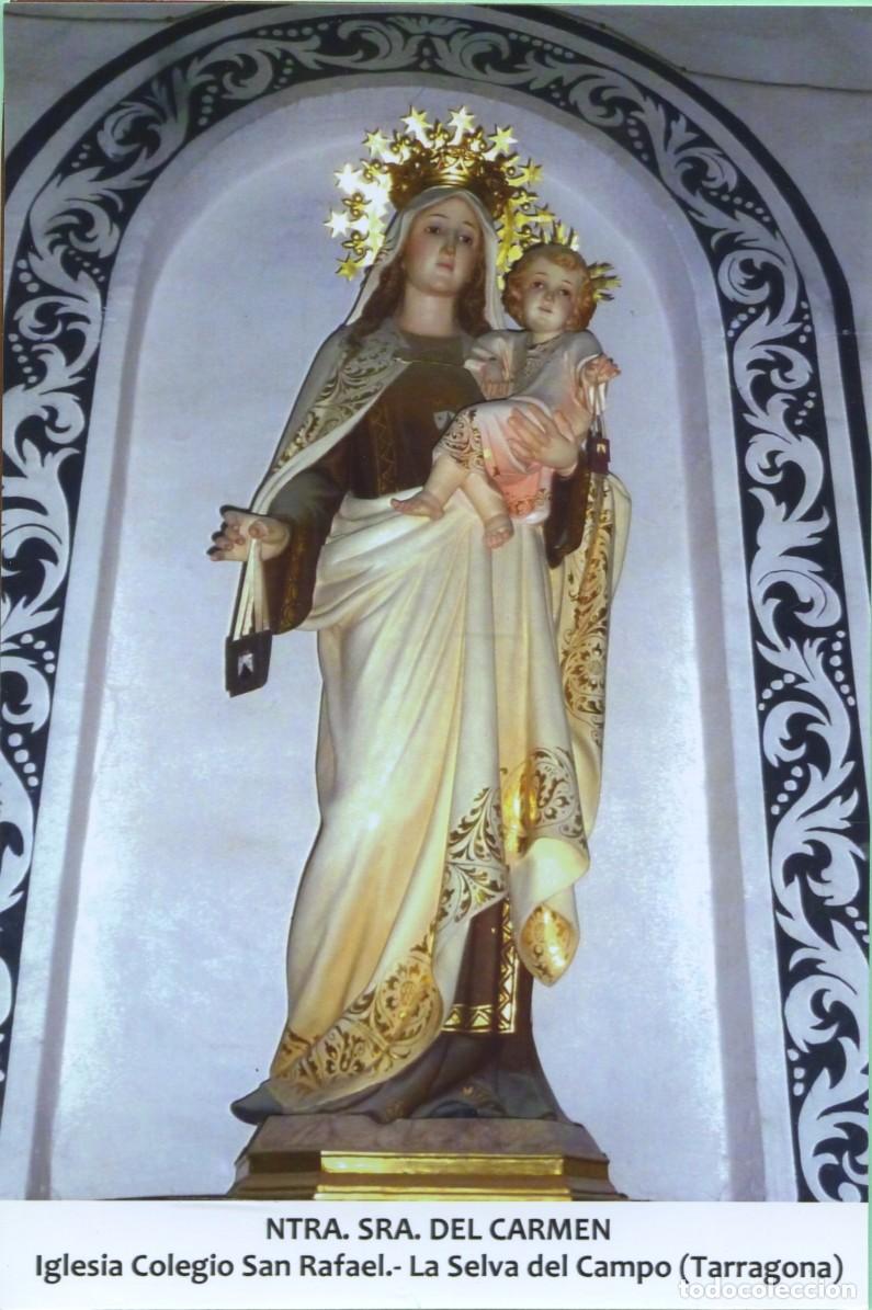 Postales: Tarjet&oacute;n. Ntra. Sra. del Carmen. Iglesia Colegio San Rafael. La Selva del Campo (Tarragona)