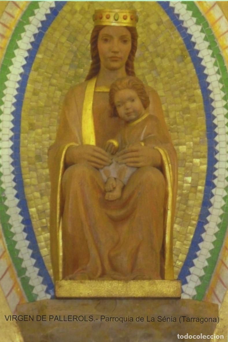 Postales: Tarjet&oacute;n. Virgen de Pallerols. Parroquia de la S&eacute;nia (Tarragona)