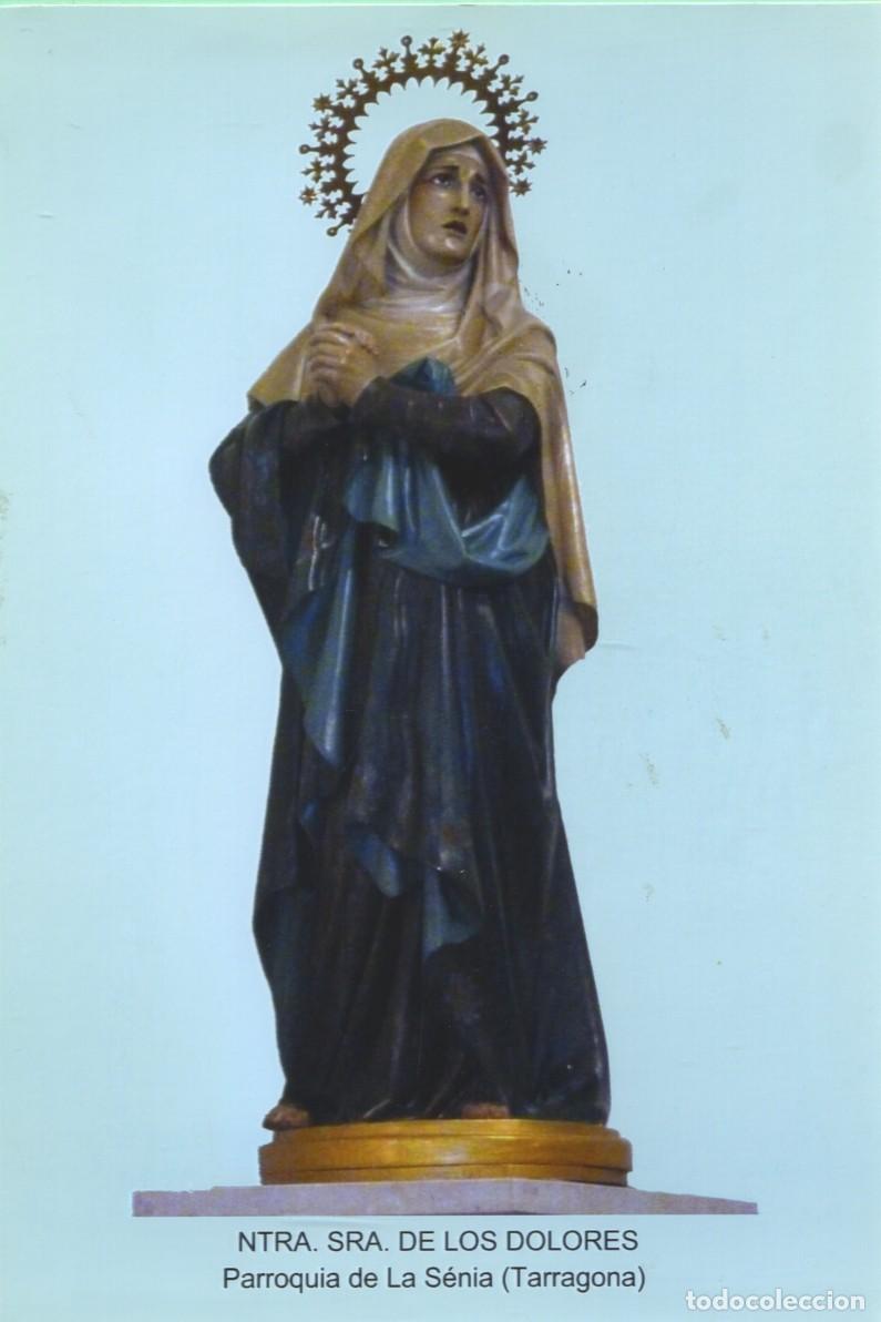 Postales: Tarjet&oacute;n. Ntra. Sra. de Los Dolores. Parroquia de la S&eacute;nia (Tarragona)