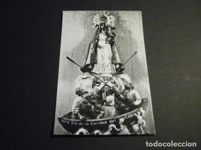 Postales: NUESTRA SE&Ntilde;ORA DE LA CARIDAD DEL COBRE FOTOGRAFIA TAMA&Ntilde;O POSTAL