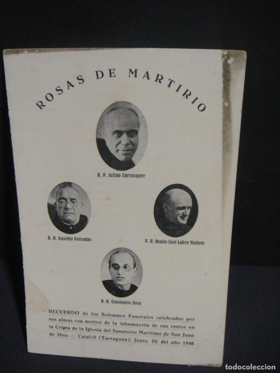 Postales: rosas de martirio - hermanos de san juan de dios - recuerdo de funerales a&ntilde;o 1940