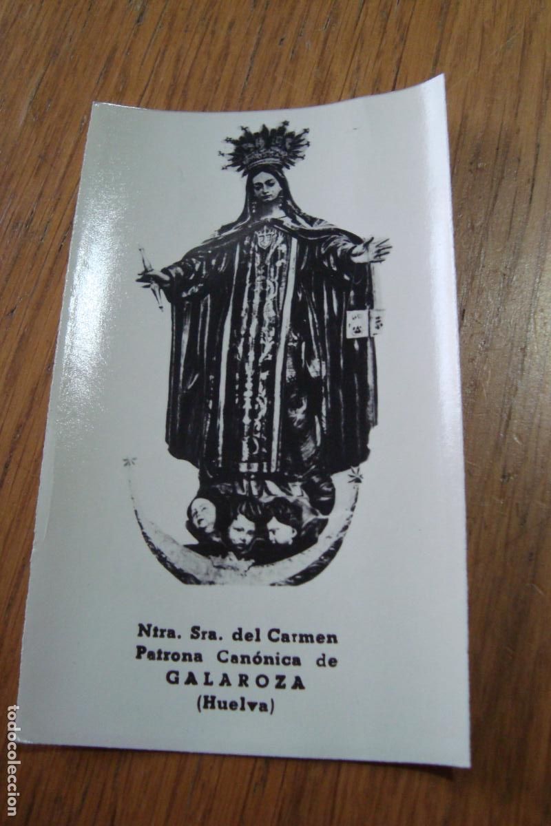 Postales: ANTIGUA ESTAMPA RELIGIOSA VIRGEN DEL CARMEN GALAROZA HUELVA.