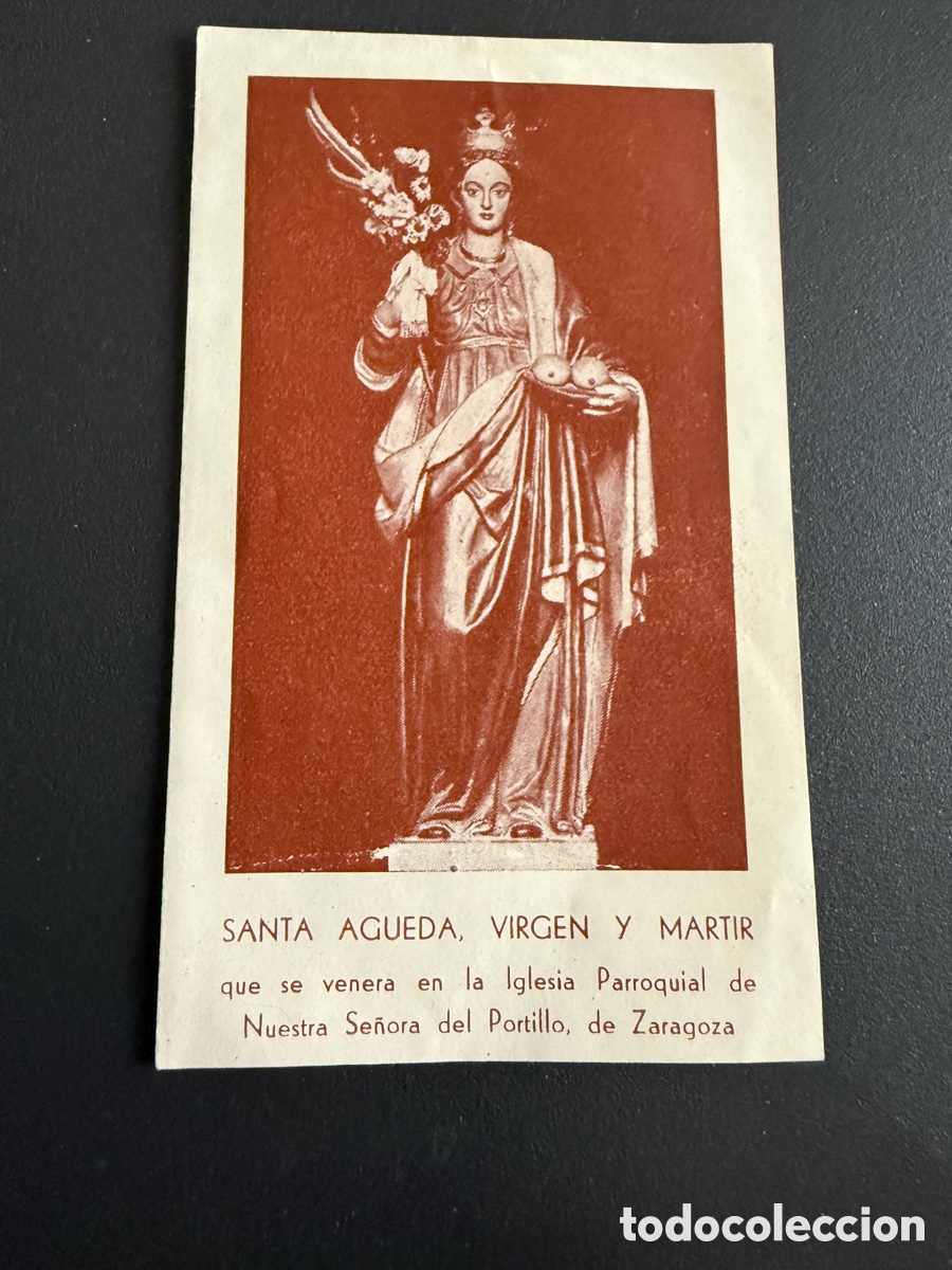 Postales: Estampa. SANTA &Aacute;GUEDA , VIRGEN y MARTIR Iglesia del Portillo Zaragoza