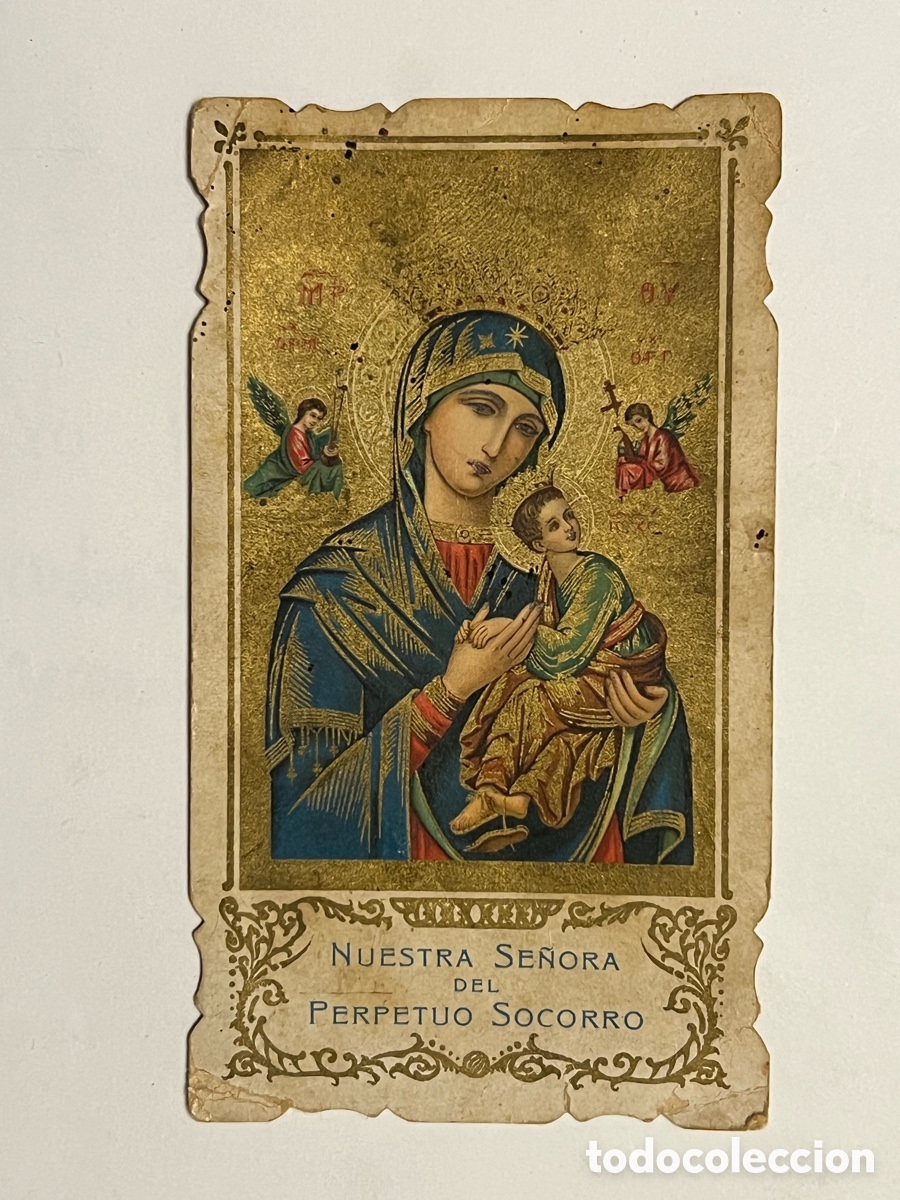 Postales: NTRA SRA DEL PERPETUO SOCORRO. Estampa troquelada deslucida.. (h.1920?)