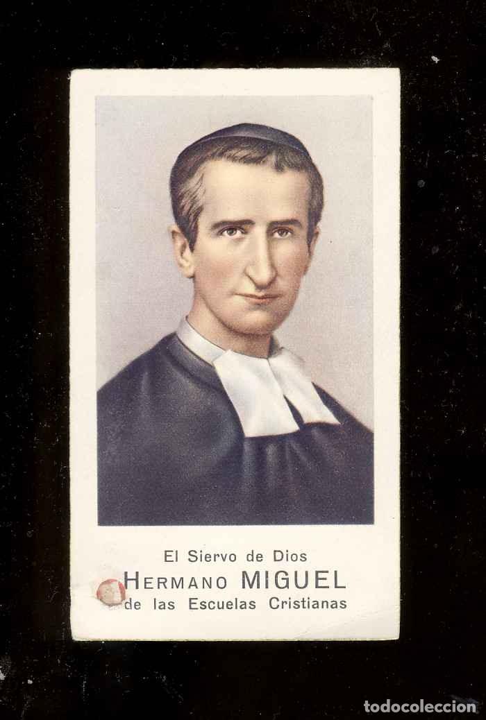 Postales: Estampa con reliquia: Hermano Miguel de las Escuelas Cristianas