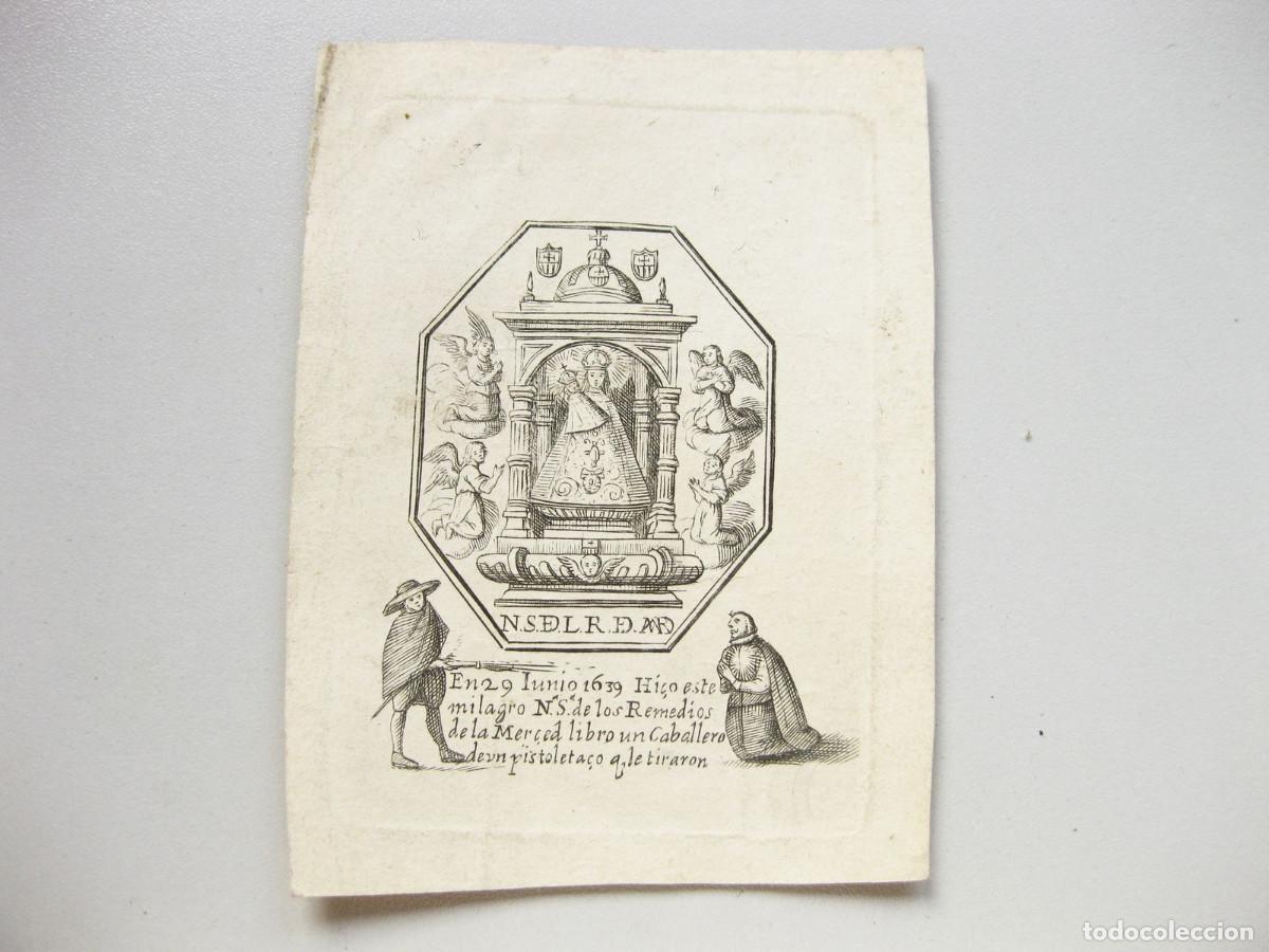 Postales: Estampa grabada de Ntra. Sra. de los Remedios de la Merced. Milagro de un pistoletazo. 1639. Madrid.