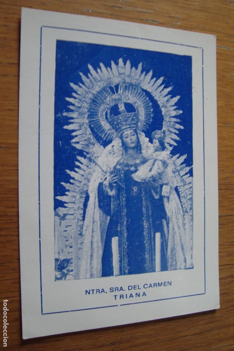 Postales: ANTIGUA ESTAMPA RELIGIOSA NUESTRA SE&Ntilde;ORA DEL CARMEN TRIANA.