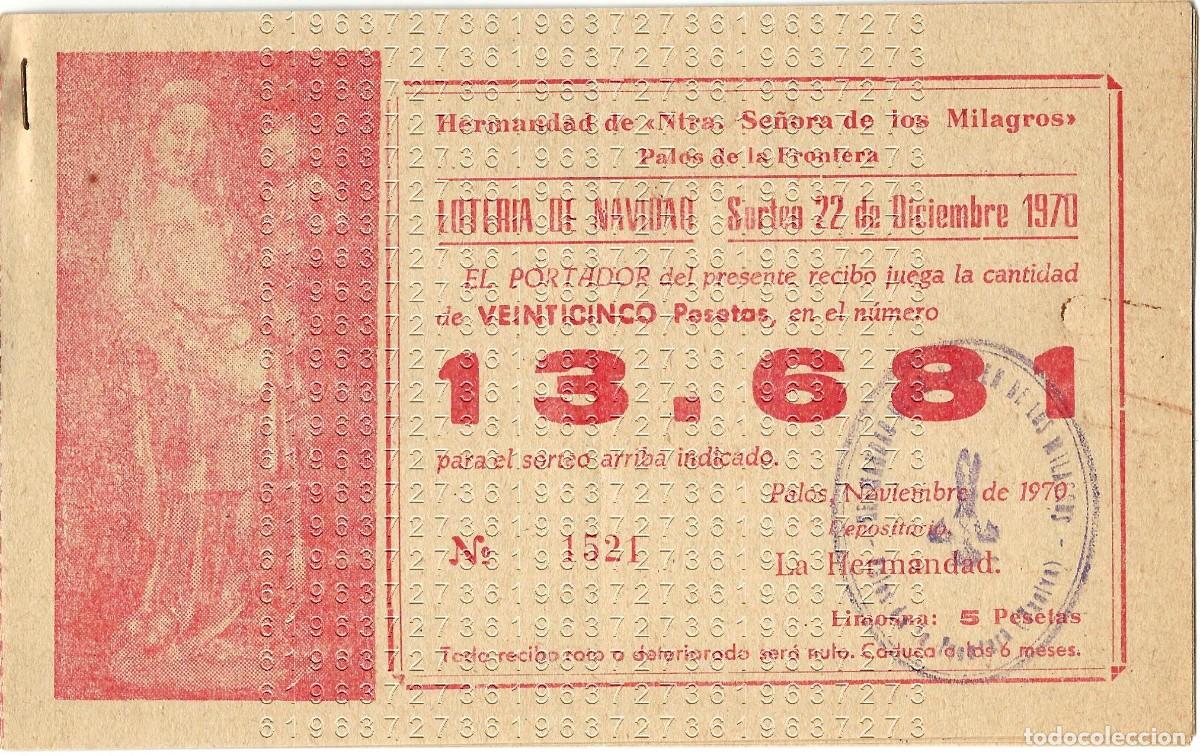 Postales: PALOS DE LA FRONTERA HERMANDAD DE NTRA SRA DE LOS MILAGROS LOTERIA 4 BOLETOS 1970 M22