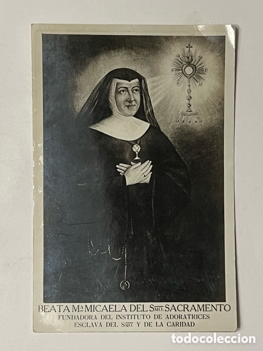 Postcards: BEATA MAMICAELA DEL SANTISIMO SACRAMENTO FUNDADORA DEL INSTITUTO DE ADORATRICES&hellip;