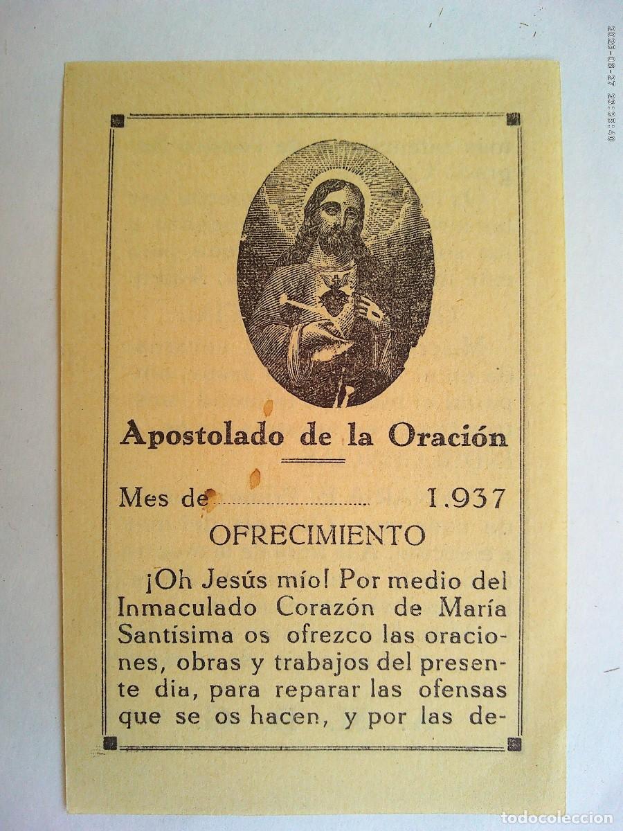 Postais: APOSTOLADO DE LA ORACION . ESTAMPA OFRECIMIENTO , 1937