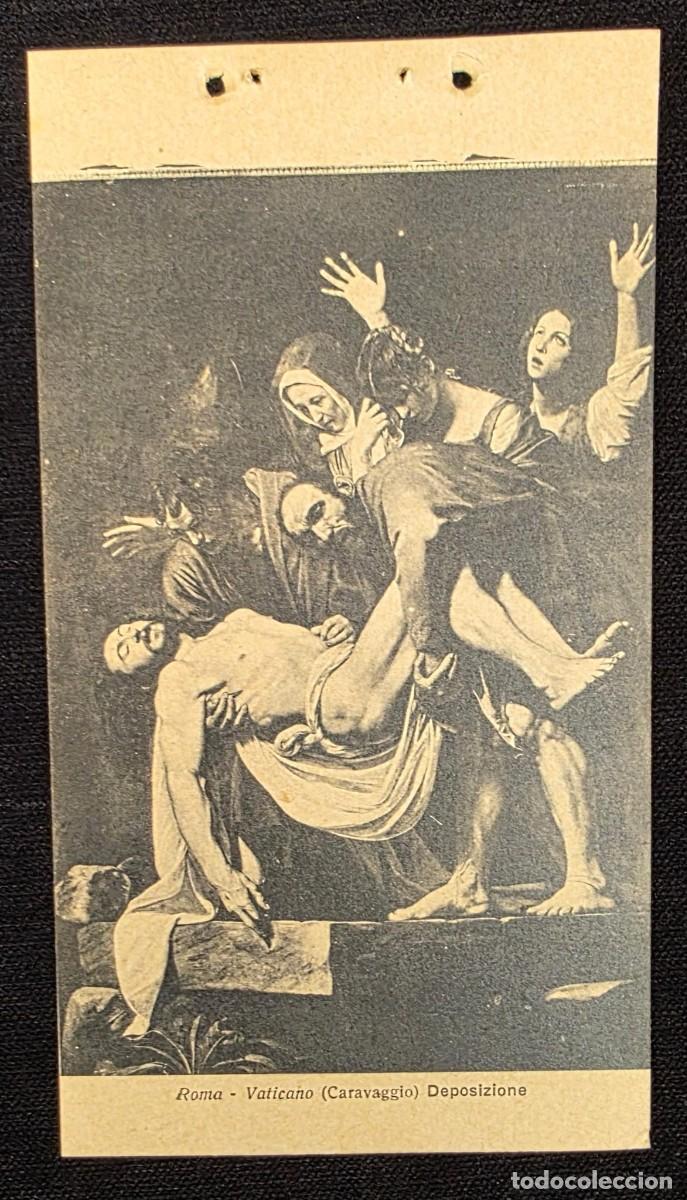 Postales: P.1063 Postal Antigua Roma Vaticano Caravaggio Deposizione &ndash; Descendimiento de Cristo
