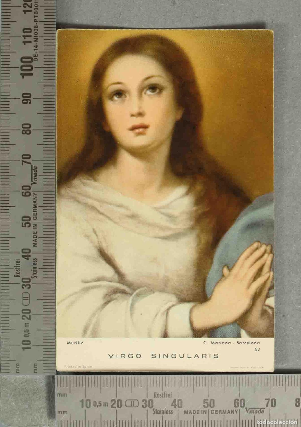 Cartoline: ESTAMPA. Virgo Singularis - Inmaculada Concepci&oacute;n - Bartolom&eacute; Esteban Murillo - C. Mariana Barcelon