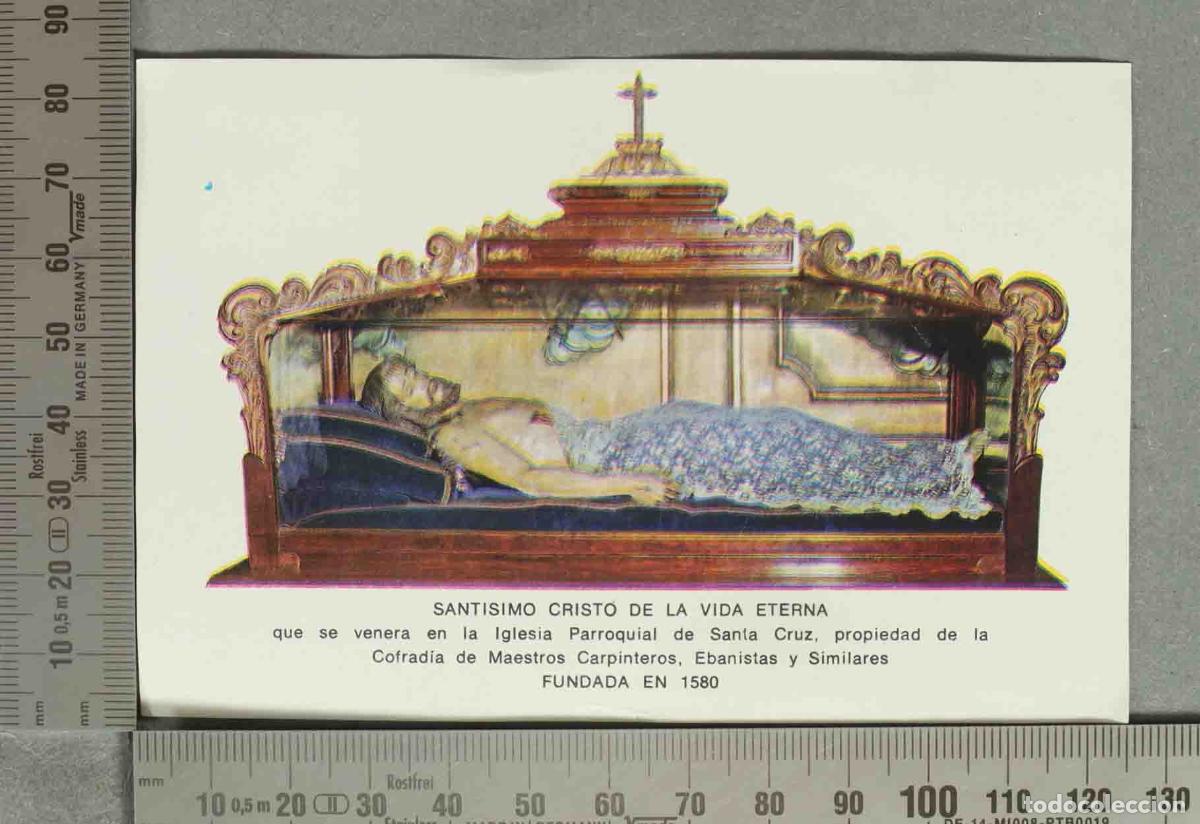 Postales: ESTAMPA. Sant&iacute;simo Cristo de la Vida Eterna - Iglesia Parroquial de Santa Cruz - Cofrad&iacute;a d