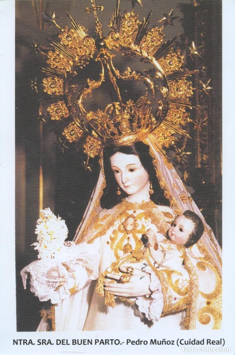 Postales: Tarjet&oacute;n. Ntra. Sra. del Buen Parto. Pedro Mu&ntilde;oz (Ciudad Real)