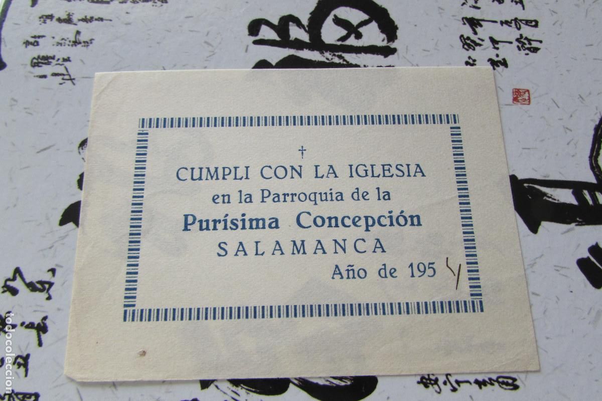Postales: CUMPLI CON LA IGLESIA EN LA PARROQUIA DE LA PURISIMA CONCEPCION SALAMANCA 1954