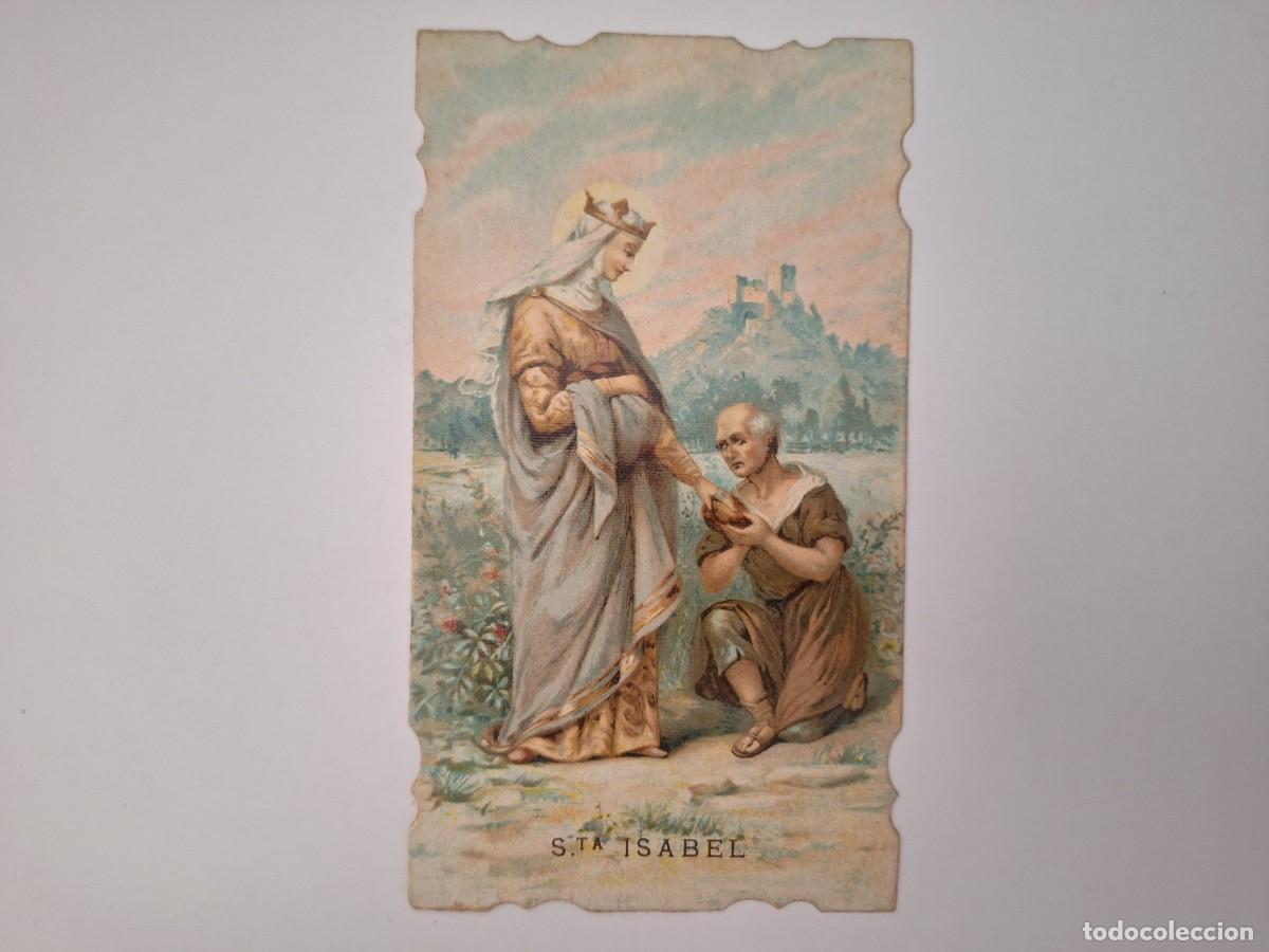 Cartoline: ANTIGUA ESTAMPA RELIGIOSA SANTA ISABEL EST-112 RV TROQUELADA