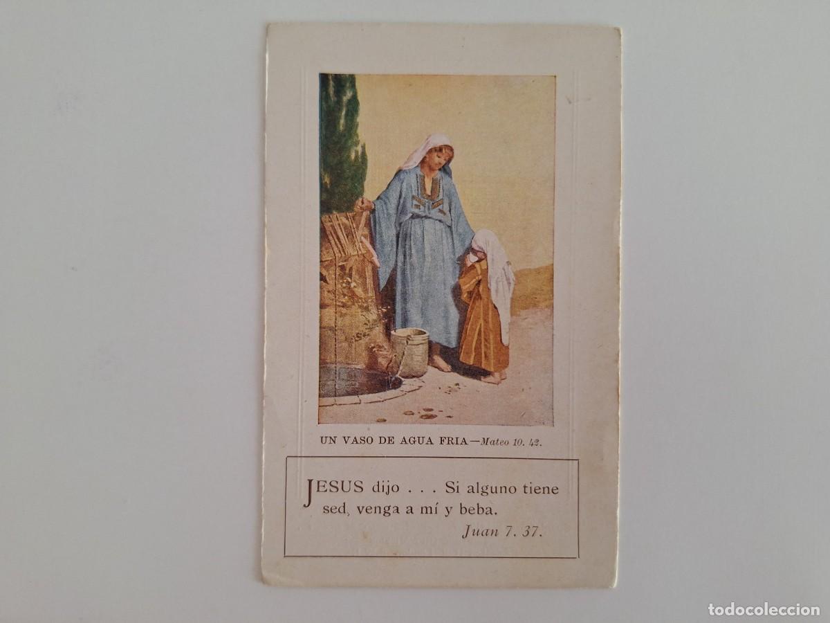Postales: ANTIGUA ESTAMPA RELIGIOSA UN VASO DE AGUA FRIA MATEO 10. 42. EST-141 RV