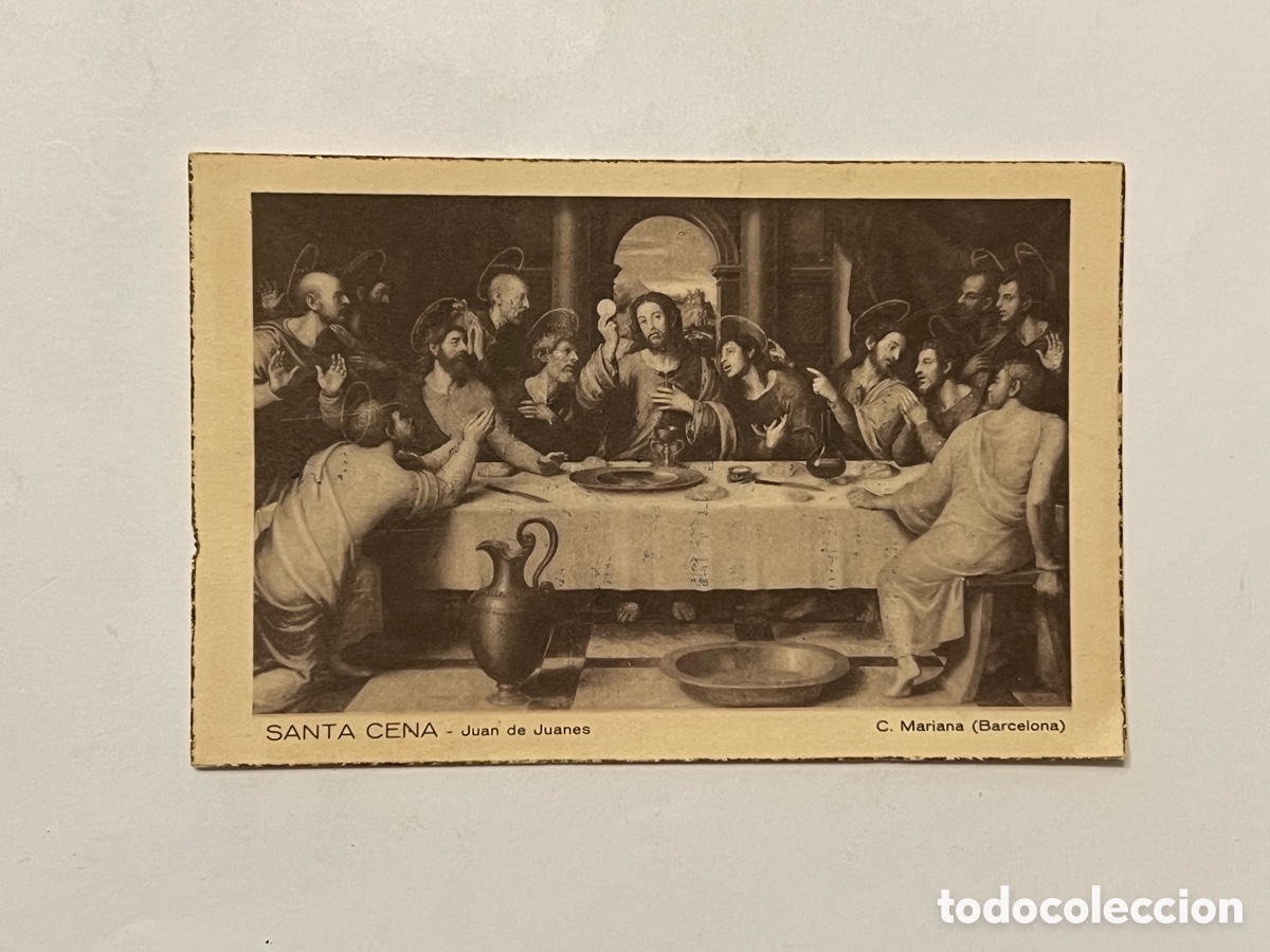 Postales: JUAN DE JUANES, Santa Cena, Recuerdo de las Conferencias Cuaresmales. Secci&oacute;n femenina.. (a.1957)