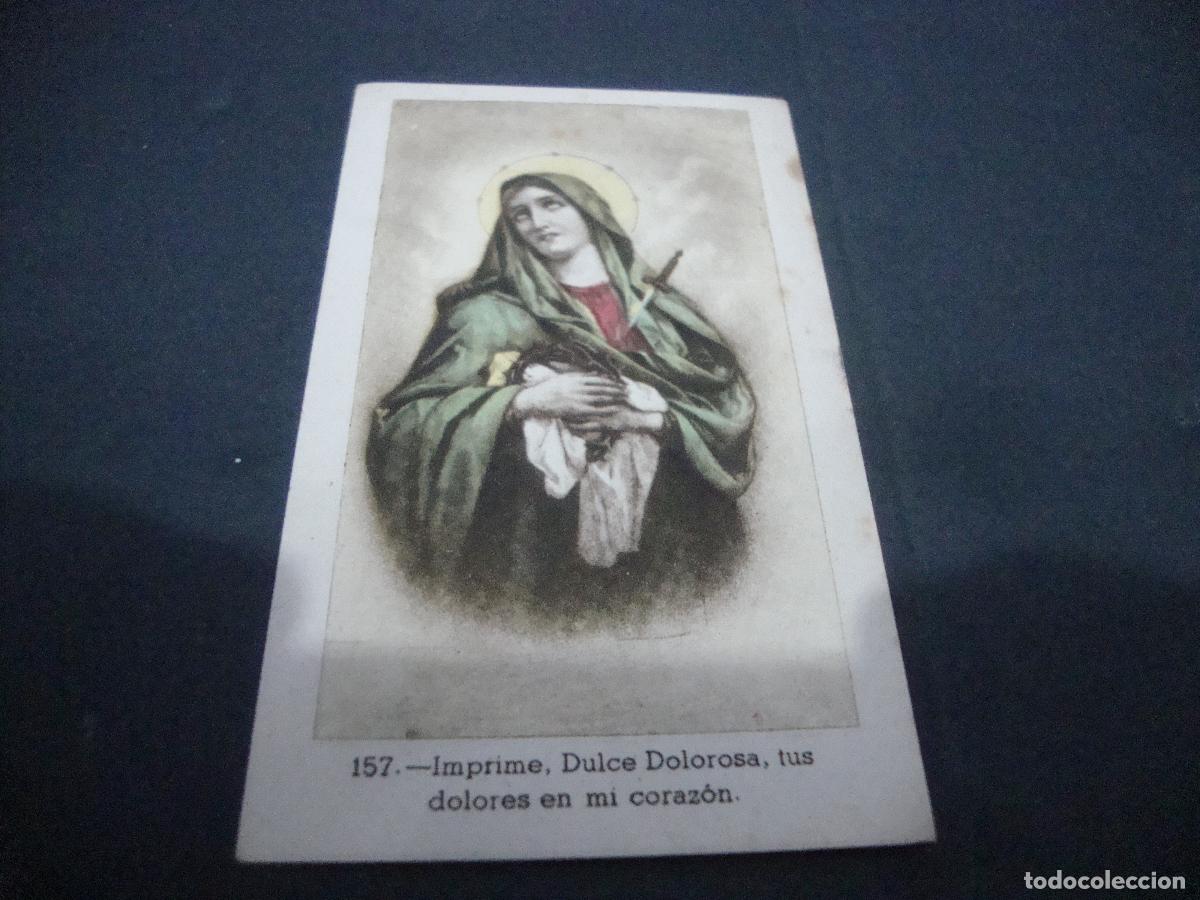 Postales: ANTIGUA ESTAMPA RELIGIOSA IMPRIME DULCE DOLOROSA TUS DOLORES EN MI CORAZON